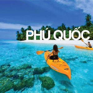 Tour Phú Quốc 3 ngày 2 đêm Trọn Gói Giá Tốt